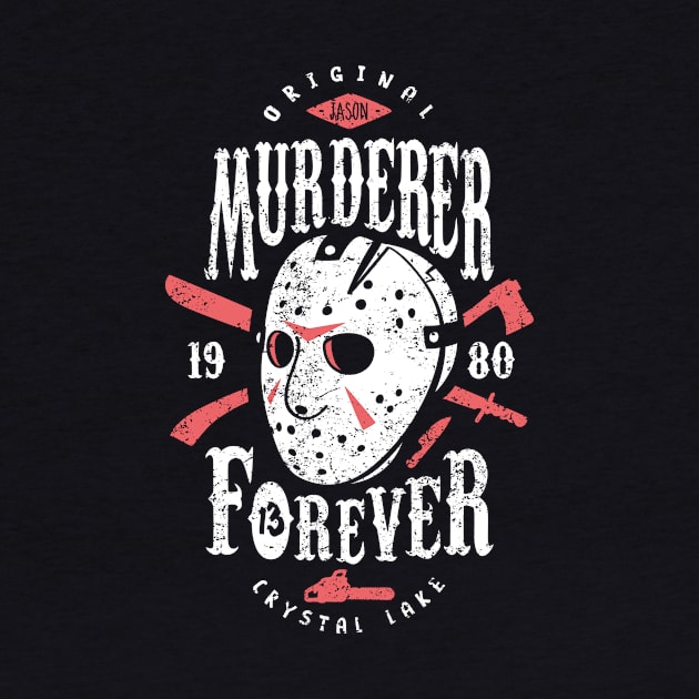 Murderer Forever by Olipop